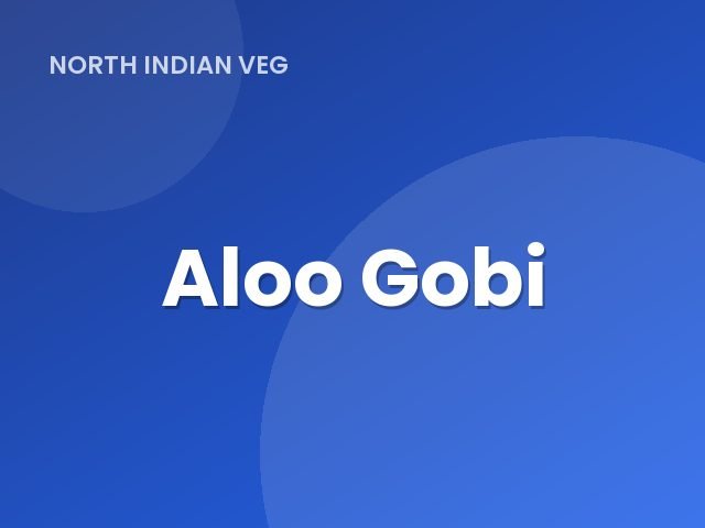 Aloo Gobi