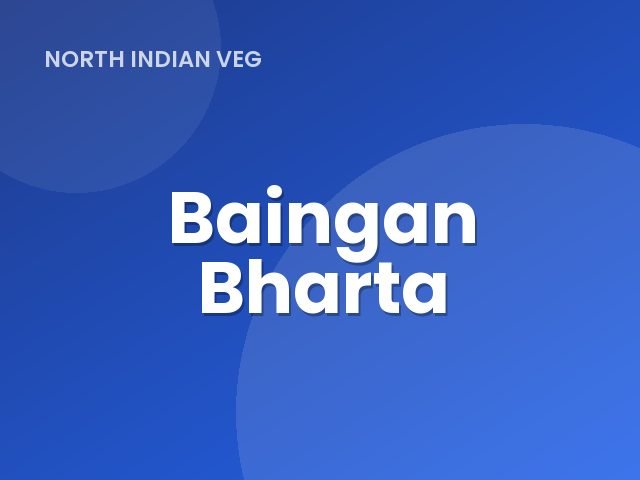 Baingan Bharta