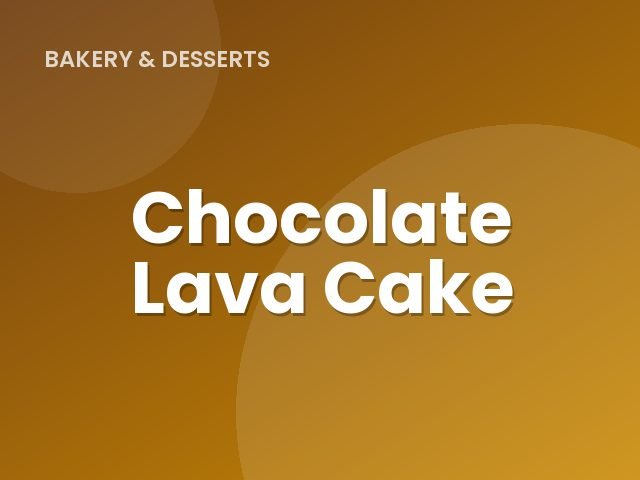 Chocolate Lava Cake