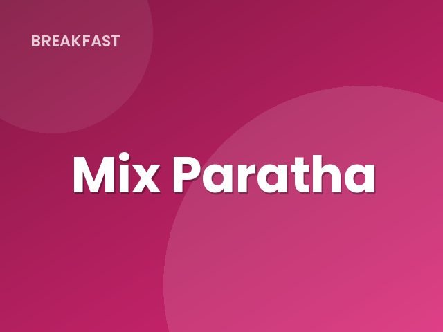 Mix Paratha