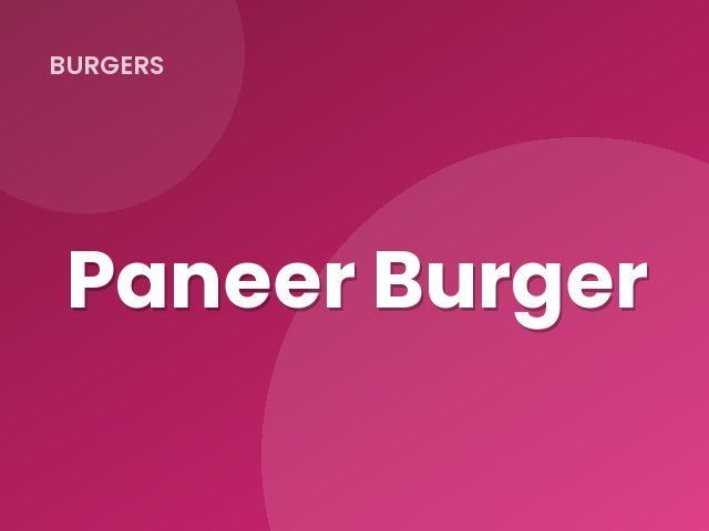 Paneer Burger