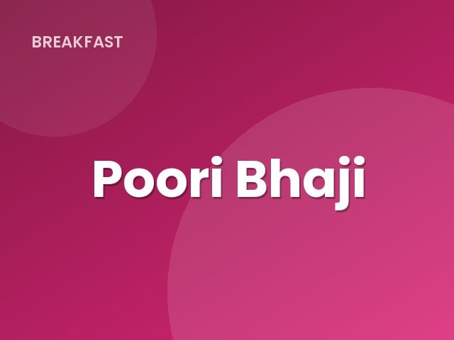 Poori Bhaji
